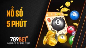 Đặt cược xổ số 5 phút tại 789BET