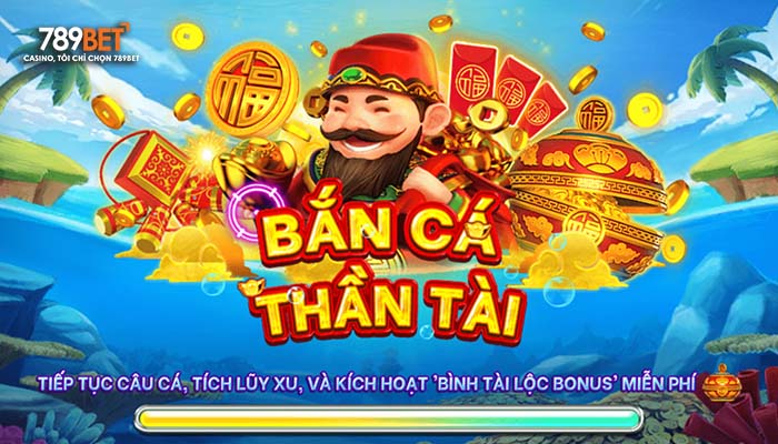 Giới thiệu bắn cá thần tài tại 789BET Giới thiệu bắn cá thần tài tại 789BET